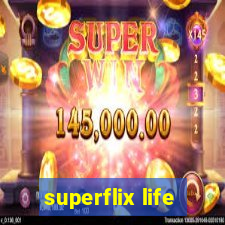 superflix life